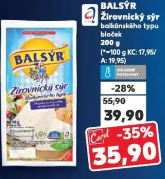 Kaufland BALSÝR Žirovnický sýr nabídka