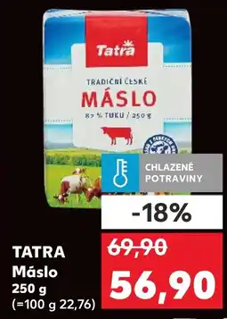 Kaufland TATRA Maslo nabídka
