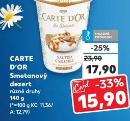Kaufland CARTE D'OR Smetanový dezert nabídka