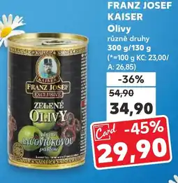Kaufland FRANZ JOSEF KAISER Olivy nabídka