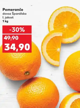 Kaufland Pomeranče dovoz Španělsko nabídka