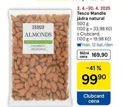 Tesco Tesco Mandle jádra natural, 500 g nabídka