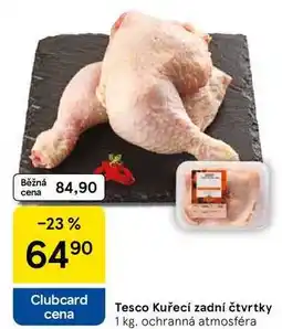 Tesco Kuřecí zadní čtvrtky, 1 kg