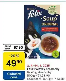 Tesco Felix Polévky pro kočky, 6x 48 g. dva druhy nabídka