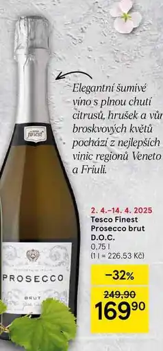 Tesco Tesco Finest Prosecco brut D.O.C., 0,75 l nabídka