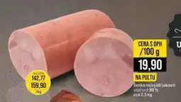 Jip Šunka nejvyšší jakosti vepřová 90% nabídka
