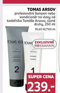 Rossmann Tomas arsov profesionální šampon, kondicioner nabídka