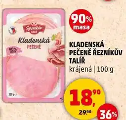 Penny Market KLADENSKÁ PEČENĚ ŘEZNÍKŮV TALÍŘ krájená, 100 g nabídka