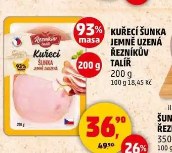 Penny Market KUŘECÍ ŠUNKA JEMNĚ UZENÁ ŘEZNÍKŮV TALÍŘ, 200 g nabídka