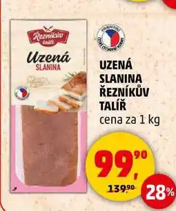 Penny Market UZENÁ SLANINA ŘEZNÍKŮV TALÍŘ, 1 KG nabídka