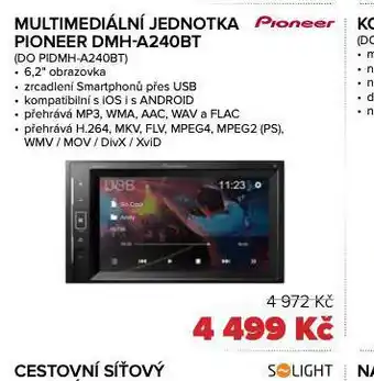 Auto Kelly Multimediální jednotka pioneer nabídka
