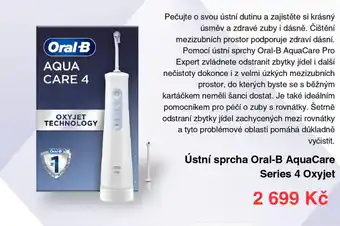 Datart Ústní sprcha Series 4 Oxyjet Oral-B AquaCare nabídka