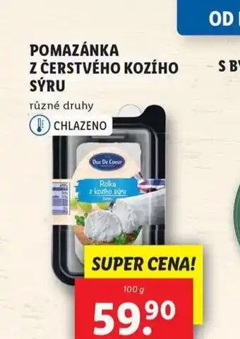 Lidl Pomazánka z čerstvého kozího sýru nabídka