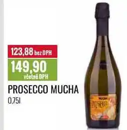 Ratio PROSECCO MUCHA 0,75l nabídka