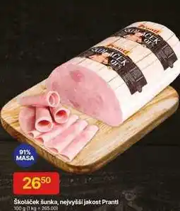 Hruška Prantl Školáček šunka, nejvyšší jakosti 100 g nabídka