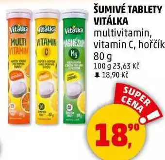 Penny Market ŠUMIVÉ TABLETY VITÁLKA multivitamin, 80 g nabídka