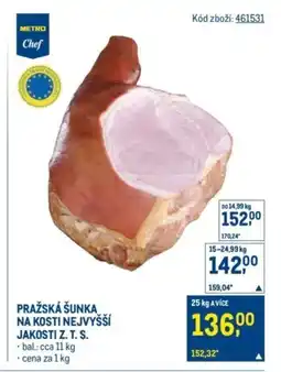 Makro Pražská šunka na kosti nejvyšší jakosti z. t. s. nabídka