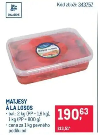 Makro Matjesy à la losos nabídka