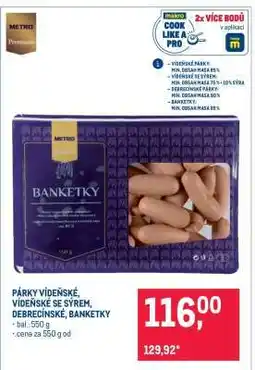 Makro PÁRKY VÍDEŇSKÉ, VÍDEŇSKÉ SE SÝREM, DEBRECÍNSKÉ, BANKETKY nabídka