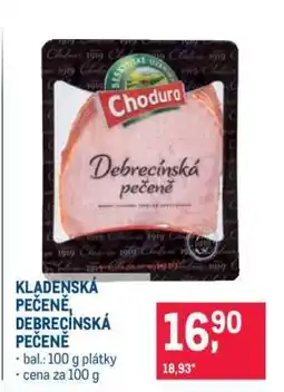 Makro Kladenská pečeně, Debrecínská pečeně nabídka