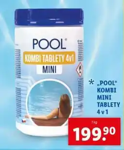 Lidl POOL KOMBI TABLETY 4v1 MINI nabídka
