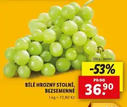 Lidl BÍLÉ HROZNY STOLNÍ BEZSEMENNÉ nabídka