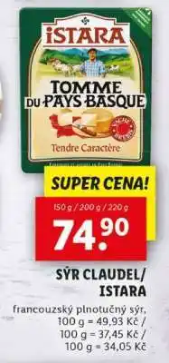 Lidl SÝR CLAUDEL/ISTARA nabídka