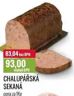 Ratio CHALUPÁŘSKÁ SEKANA cena za 1Kg nabídka