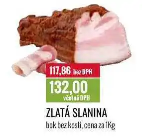 Ratio ZLATÁ SLANINA cena za 1kg nabídka