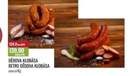 Ratio DĚDOVA KLOBÁSA RETRO DĚDOVA KLOBÁSA cena za 1Kg nabídka