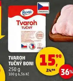 Penny Market TVAROH TUČNÝ BONI, 250 g nabídka