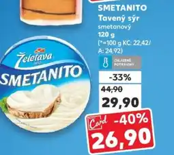 Kaufland SMETANITO Tavený sýr smetanový nabídka