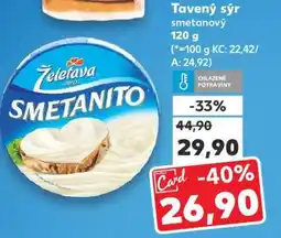 Kaufland TAVENÝ SÝR smetanový nabídka