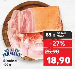 Kaufland JARMARK Slanina nabídka