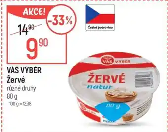 Globus Váš výběr Žervé nabídka