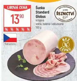 Globus Šunka Standard, Globus nabídka