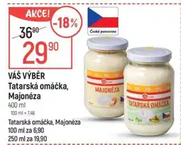 Globus VÁŠ VÝBĚR Tatarská omáčka, Majonéza nabídka