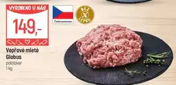 Globus Vepřové mleté Globus nabídka