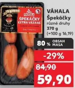 Kaufland VÁHALA Špekáčky nabídka