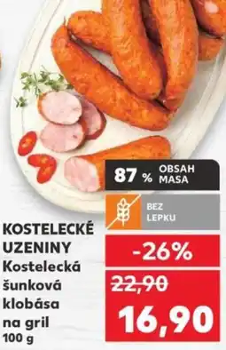 Kaufland KOSTELECKÉ UZENINY Kostelecká šunková klobása na gril nabídka