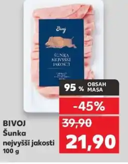 Kaufland BIVOJ Šunka nejvyšší jakosti nabídka