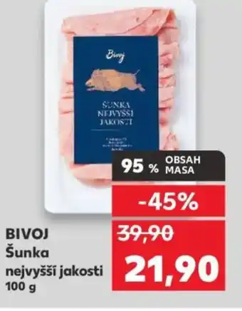 Kaufland BIVOJ Šunka nejvyšší jakosti nabídka