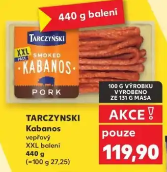 Kaufland TARCZYNSKI Kabanos vepřový XXL balení nabídka