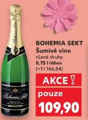 Kaufland BOHEMIA SEKT Šumivé víno nabídka