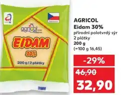 Kaufland AGRICOL Eidam 30% nabídka