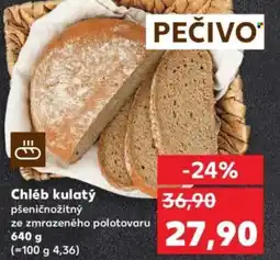 Kaufland Chléb kulatý pšeničnožitný nabídka