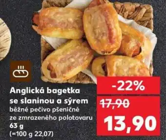 Kaufland Anglická bagetka se slaninou a sýrem nabídka