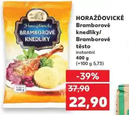 Kaufland HORAŽĎOVICKÉ Bramborové knedlíky/ těsto instantní nabídka