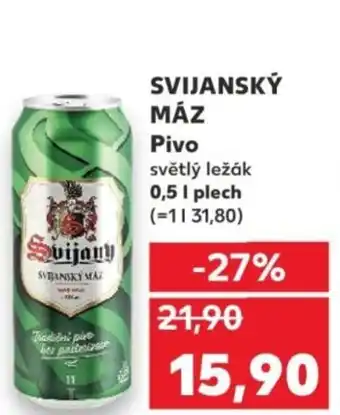 Kaufland SVIJANSKÝ MÁZ Pivo nabídka