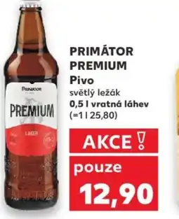 Kaufland PRIMÁTOR PREMIUM Pivo nabídka